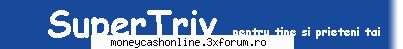 site de trivia foarte mishto - un site nou de trivia!!! - ESTI WEBMASTER?AICI ITI POTI PROMOVA SITE-UL